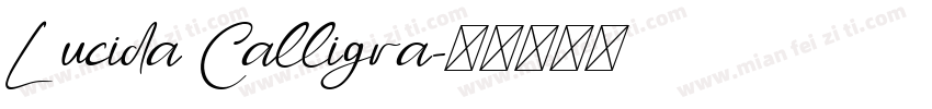 Lucida Calligra字体转换